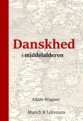 Danskhed i middelaladeren
