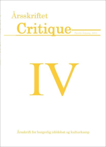 Årsskriftet Critique IV (2011)