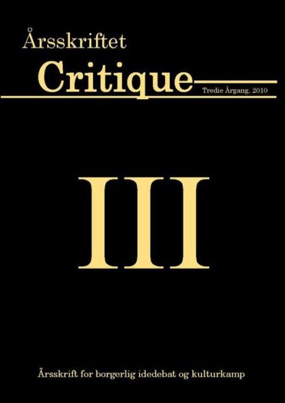Årsskriftet Critique III (2010)