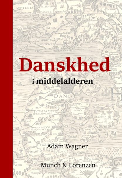 Danskhed i middelalderen