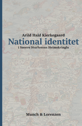 National identitet - i Snorre Sturlusons Heimskringla