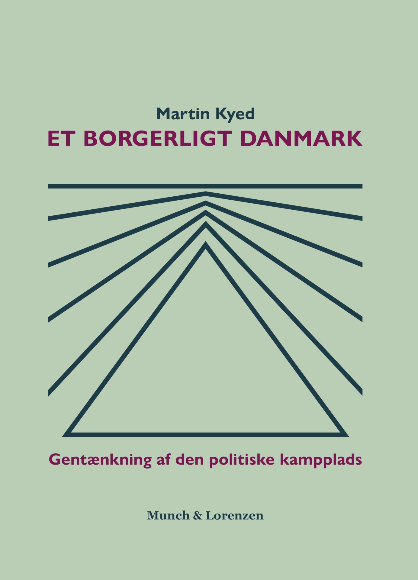 Et borgerligt Danmark Et borgerligt Danmark